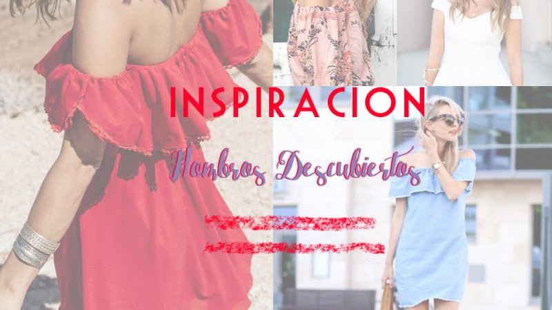 Inspiración: Hombros Descubiertos