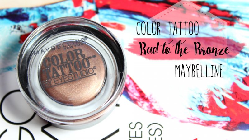 Color Tattoo «Bad to the Bronze» – MAYBELLINE