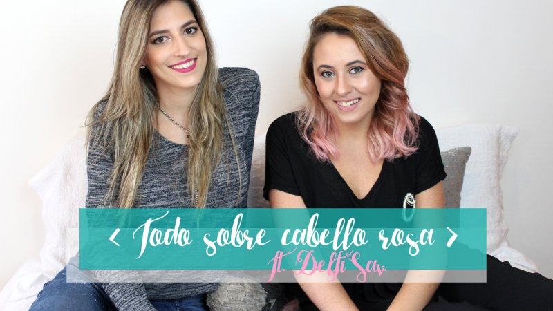 Todo sobre cabello rosa: cómo teñirlo y cuidarlo ft. DelfiSav – I’m Karenina TV